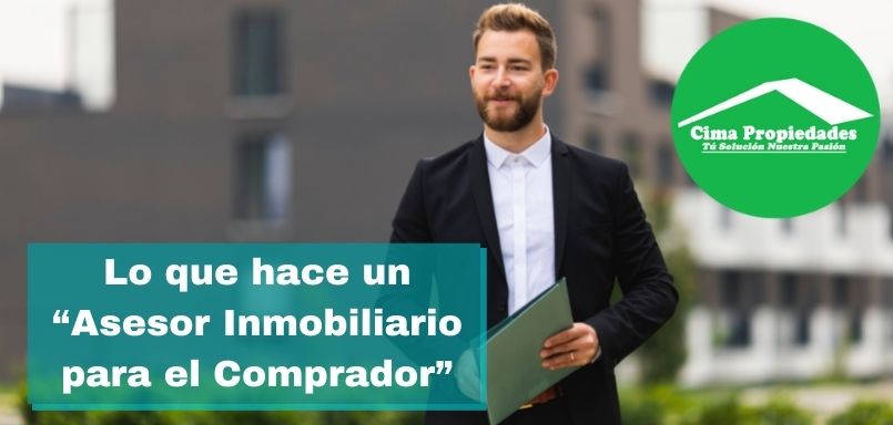 El rol del “Asesor Inmobiliario para el Comprador